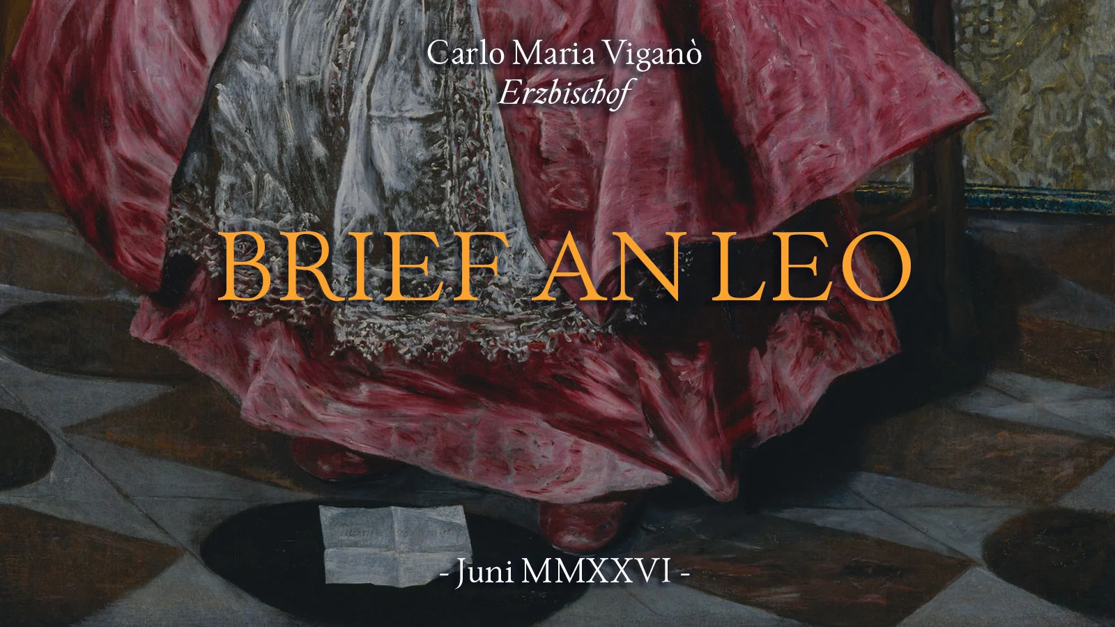 Erzbischof Carlo Maria Viganò an Leo XIV
