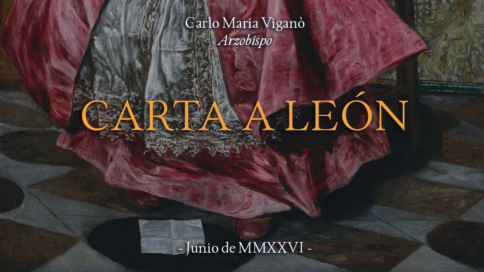 Arzobispo Carlo Maria Viganò a León XIV