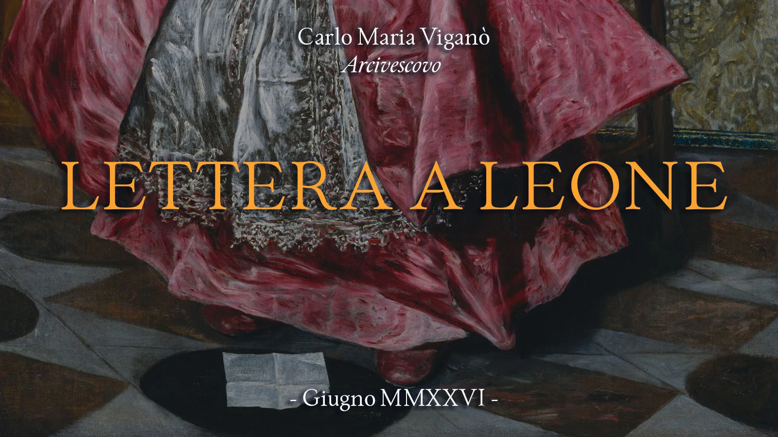 L'Arcivescovo Carlo Maria Viganò a Leone XIV